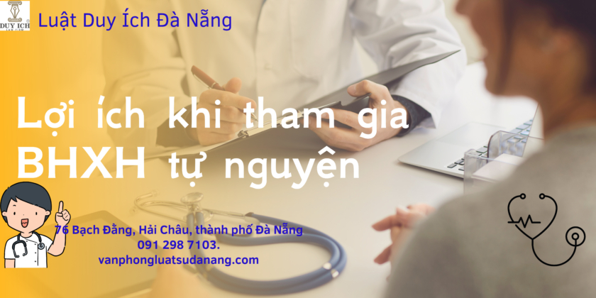 Lợi ích tham gia bảo hiểm xã hội tự nguyện