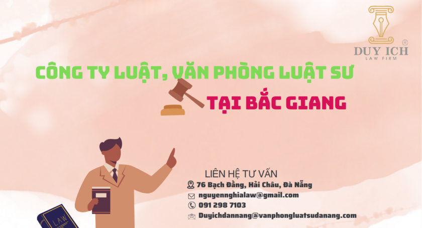 Công ty Luật, văn phòng luật sư tại Bắc Giang