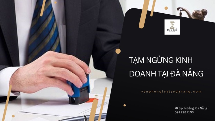 Tạm ngừng kinh doanh tại Đà Nẵng