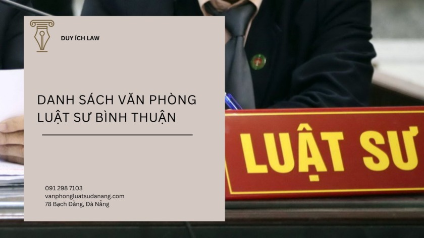 danh sách văn phòng luật sư Bình Thuận uy tín