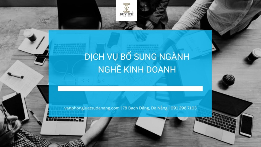 Dịch vụ bổ sung ngành nghề kinh doanh tại Đà Nẵng