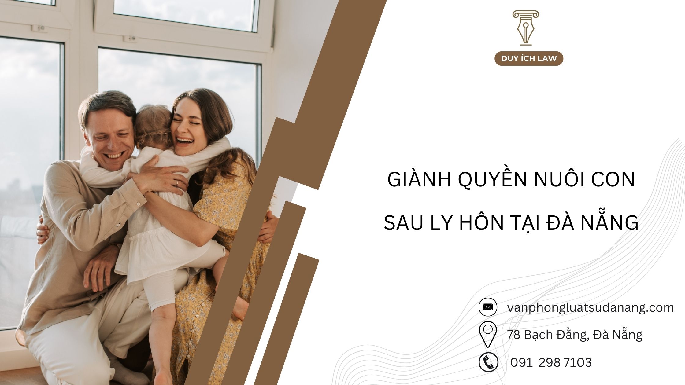 Giành quyền nuôi con sau ly hôn tại Đà Nẵng