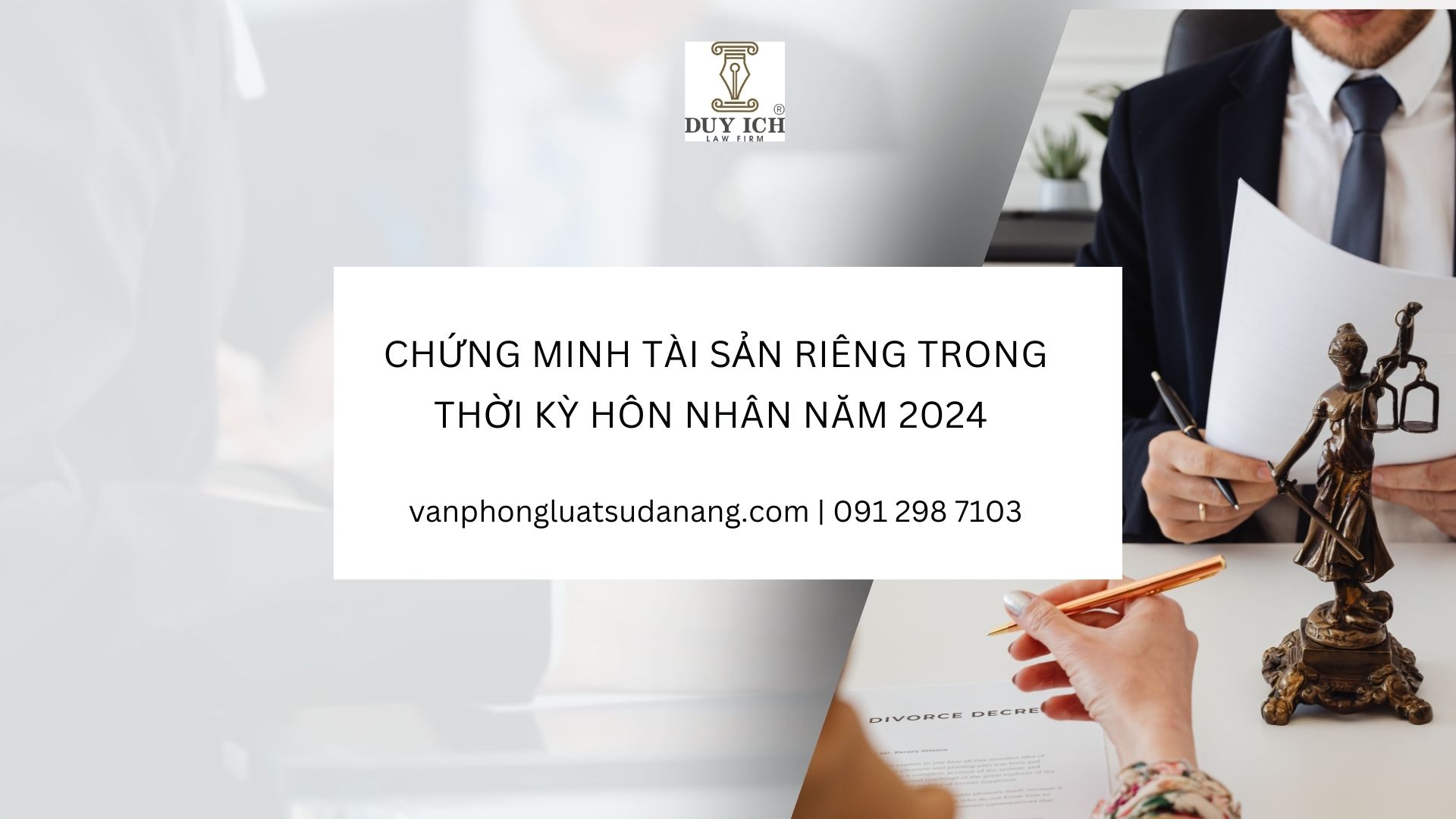 Chứng minh tài sản riêng trong thời kỳ hôn nhân năm 2024