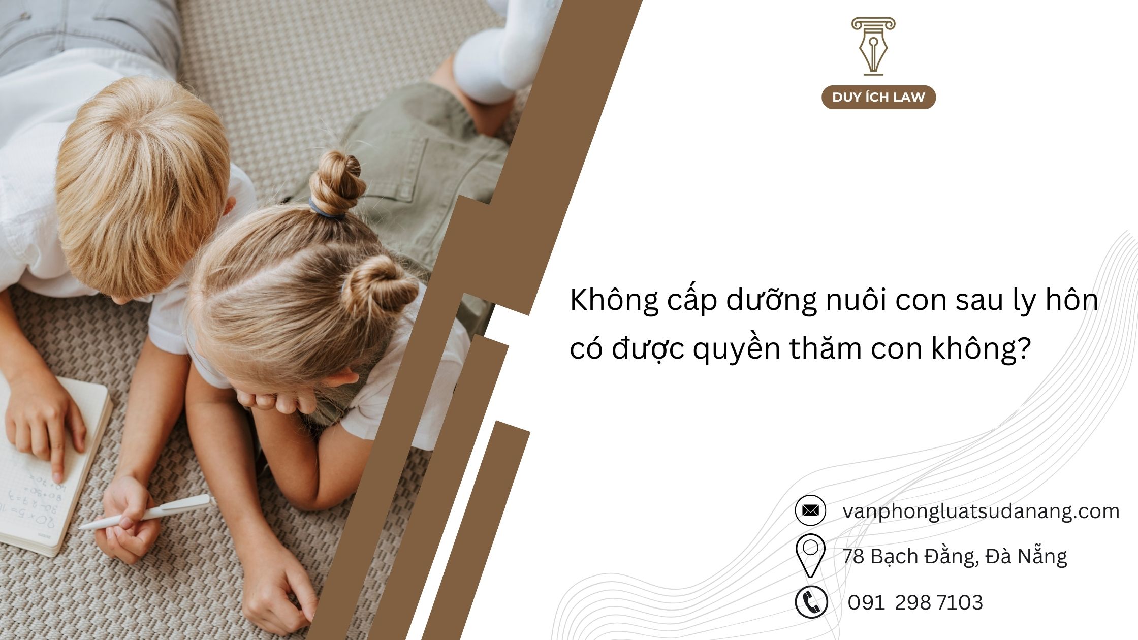 Không cấp dưỡng nuôi con thì có quyền thăm con không?