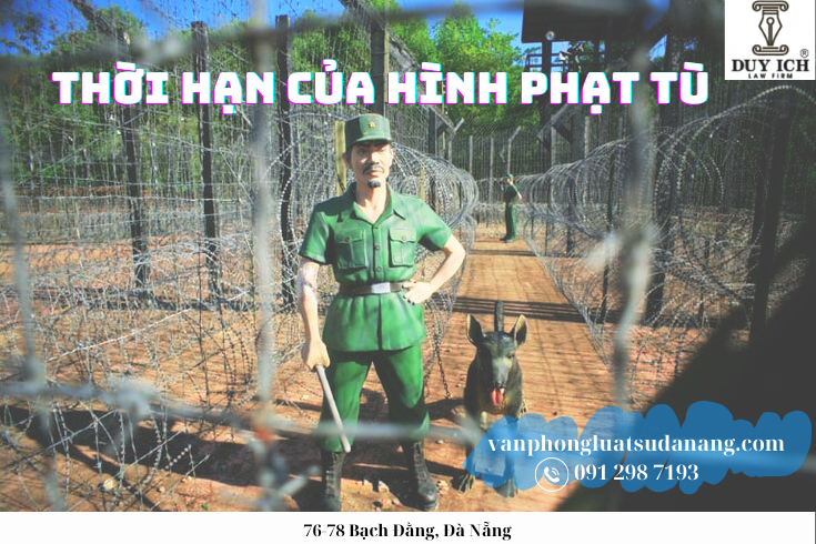 Thời hạn của hình phạt tù