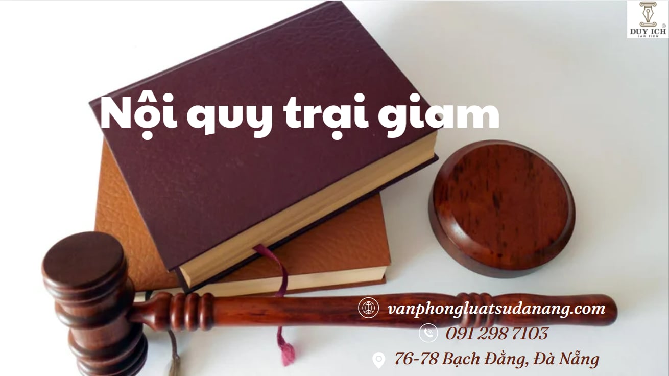 Các nội quy trại giam