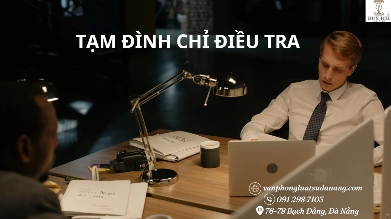 Tạm đình chỉ điều tra