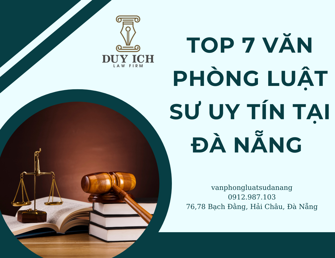 TOP 7 VĂN PHÒNG LUẬT SƯ UY TÍN TẠI ĐÀ NẴNG