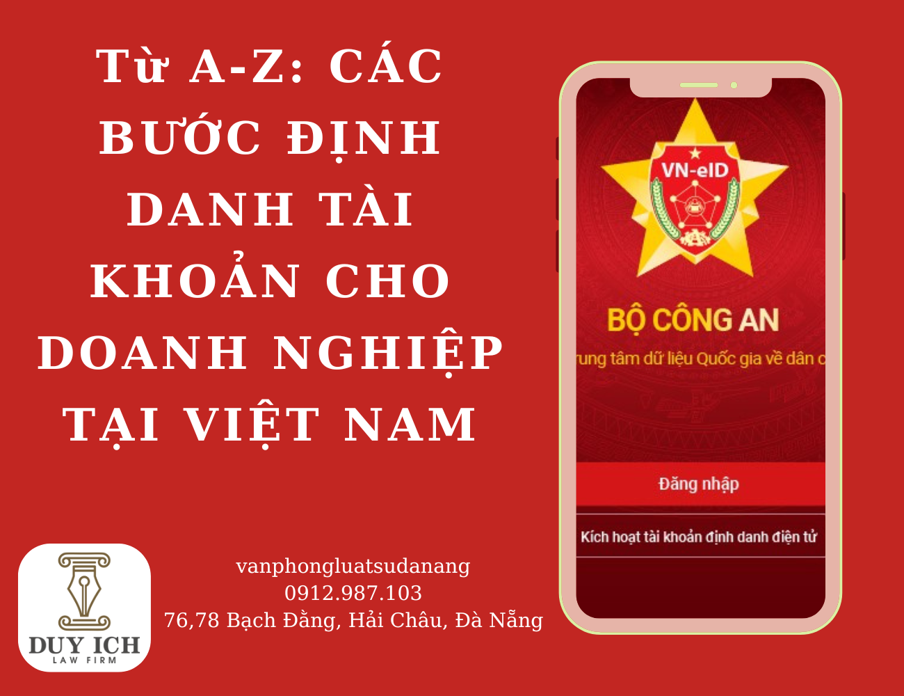 Từ A-Z CÁC BƯỚC ĐỊNH DANH TÀI KHOẢN CHO DOANH NGHIỆP TẠI VIỆT NAM