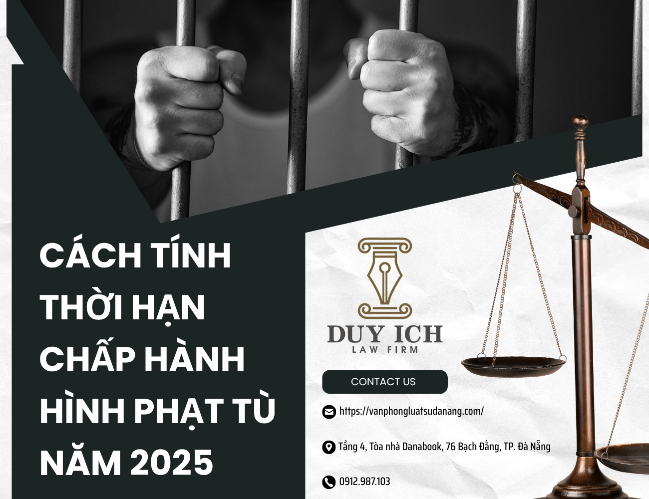 CÁCH TÍNH THỜI HẠN CHẤP HÀNH HÌNH PHẠT TÙ NĂM 2025