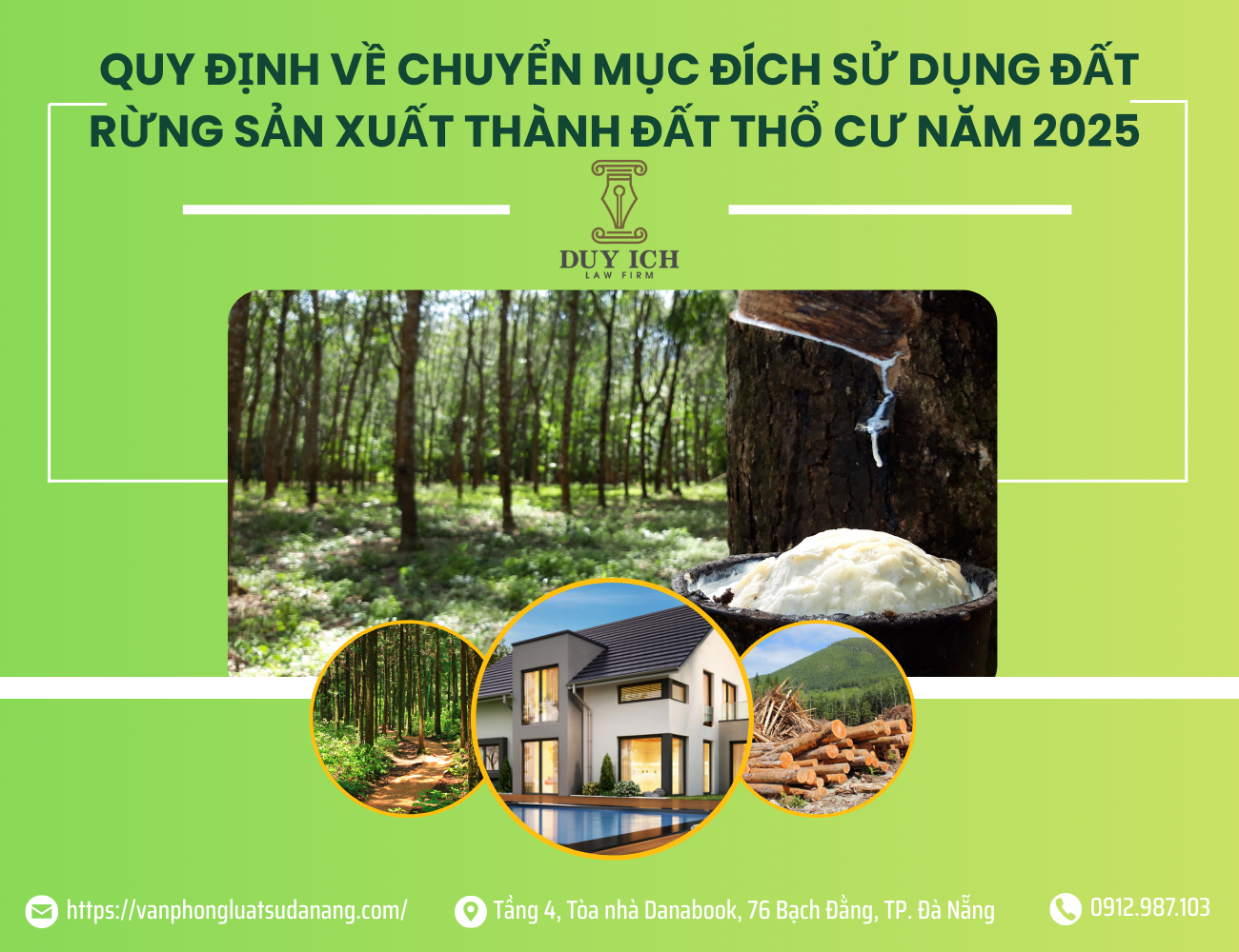 QUY ĐỊNH VỀ CHUYỂN MỤC ĐÍCH SỬ DỤNG ĐẤT RỪNG SẢN XUẤT THÀNH ĐẤT THỔ CƯ NĂM 2025