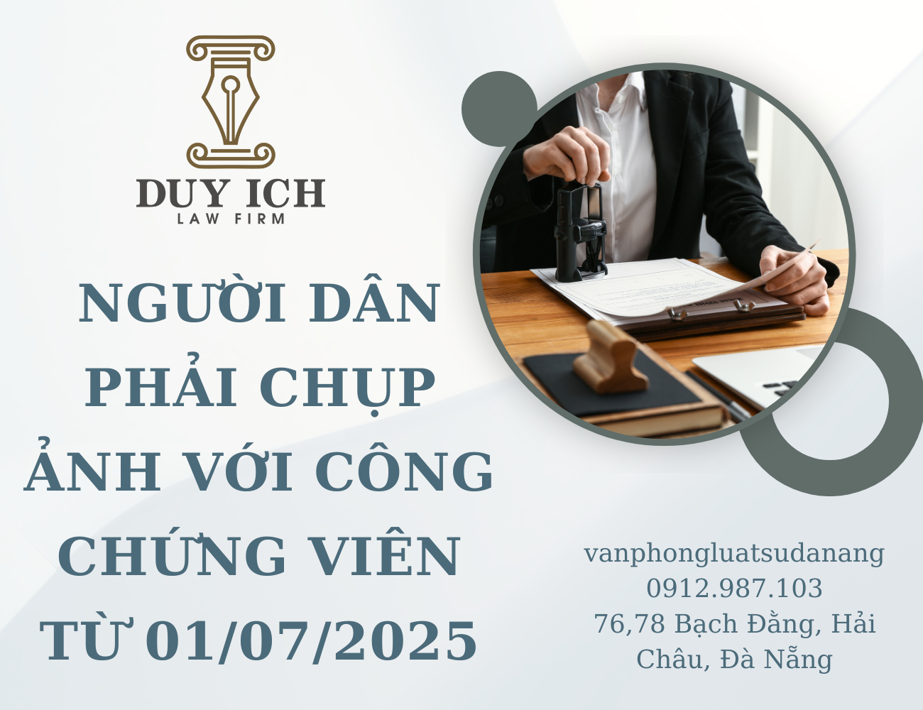NGƯỜI DÂN PHẢI CHỤP ẢNH VỚI CÔNG CHỨNG VIÊN TỪ 01/07/2025