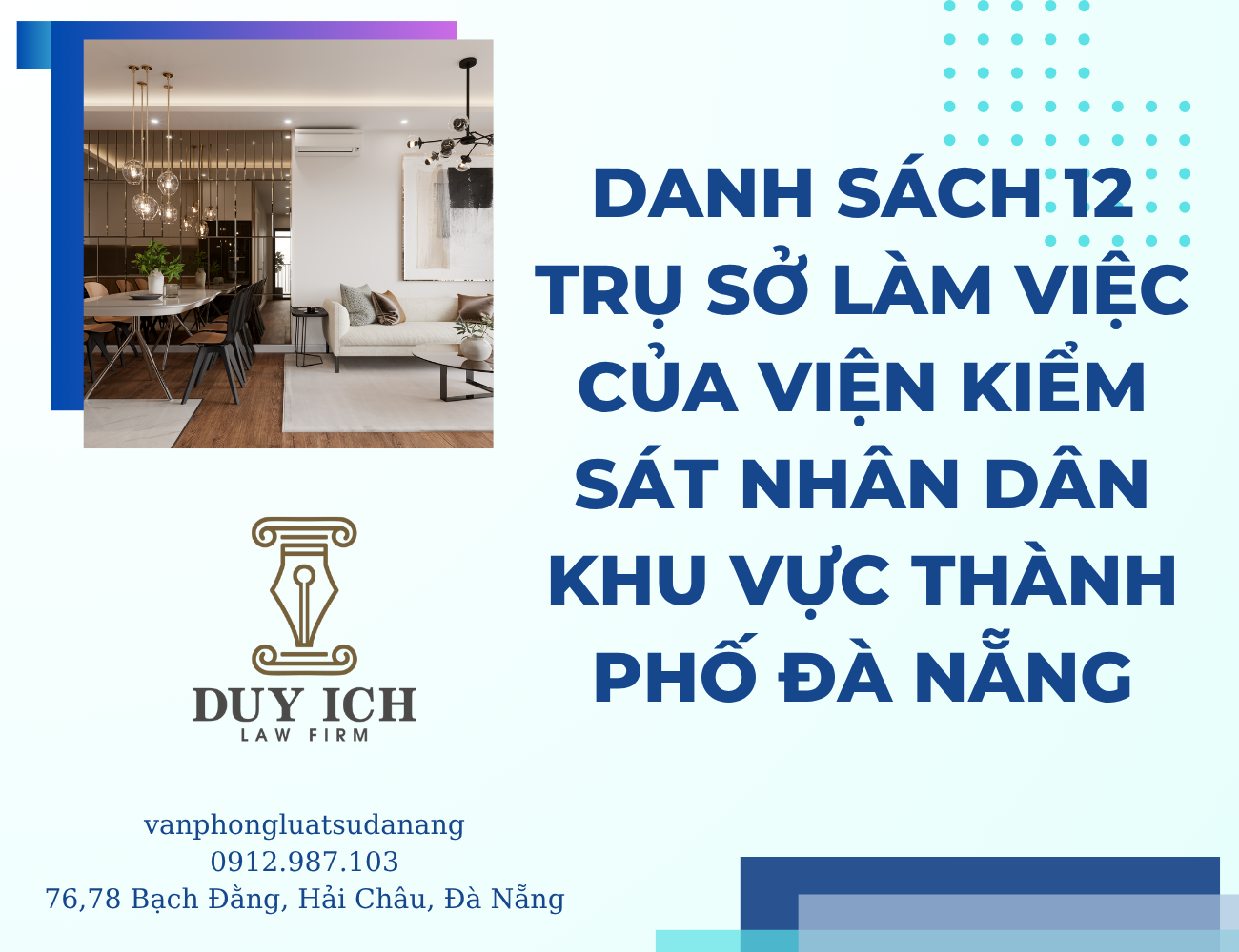 DANH SÁCH 12 TRỤ SỞ LÀM VIỆC CỦA VIỆN KIỂM SÁT NHÂN DÂN KHU VỰC THÀNH PHỐ ĐÀ NẴNG