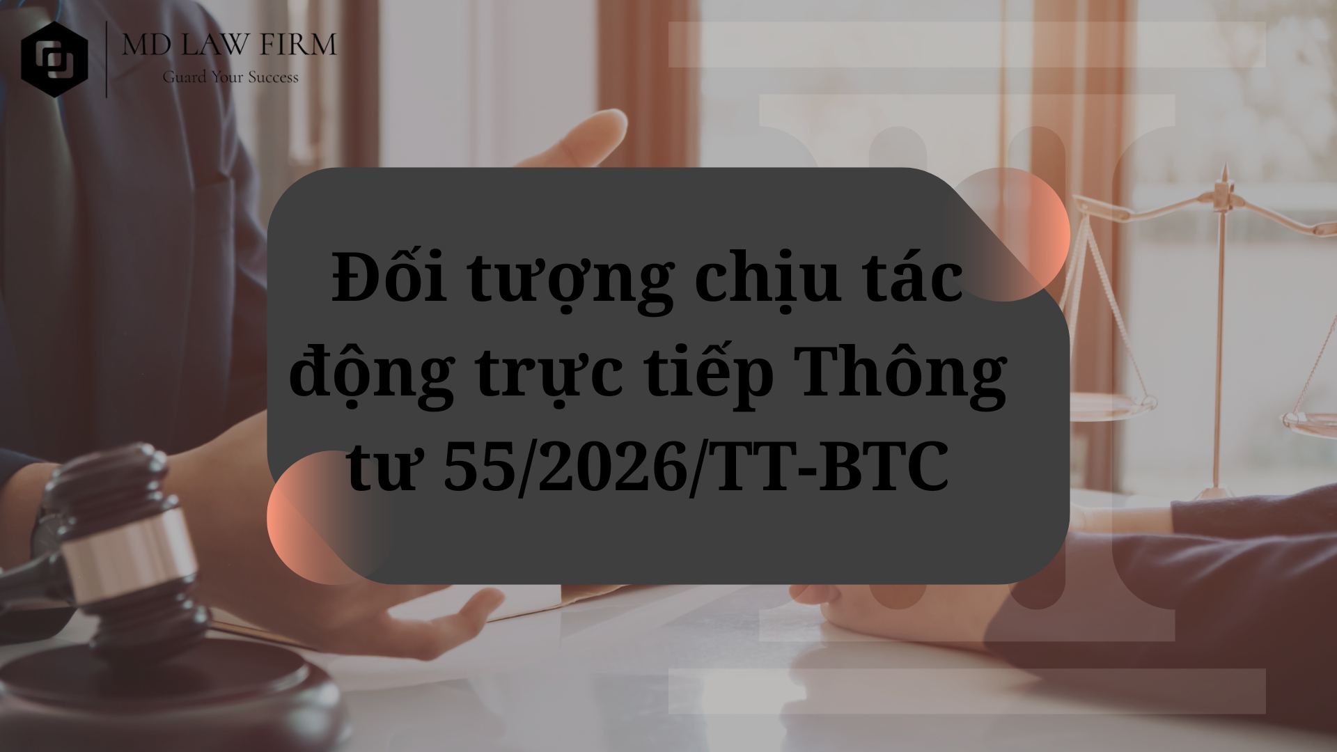Thông tư 55/2026/TT-BTC Thông tư 55/2026/TT-BTC
