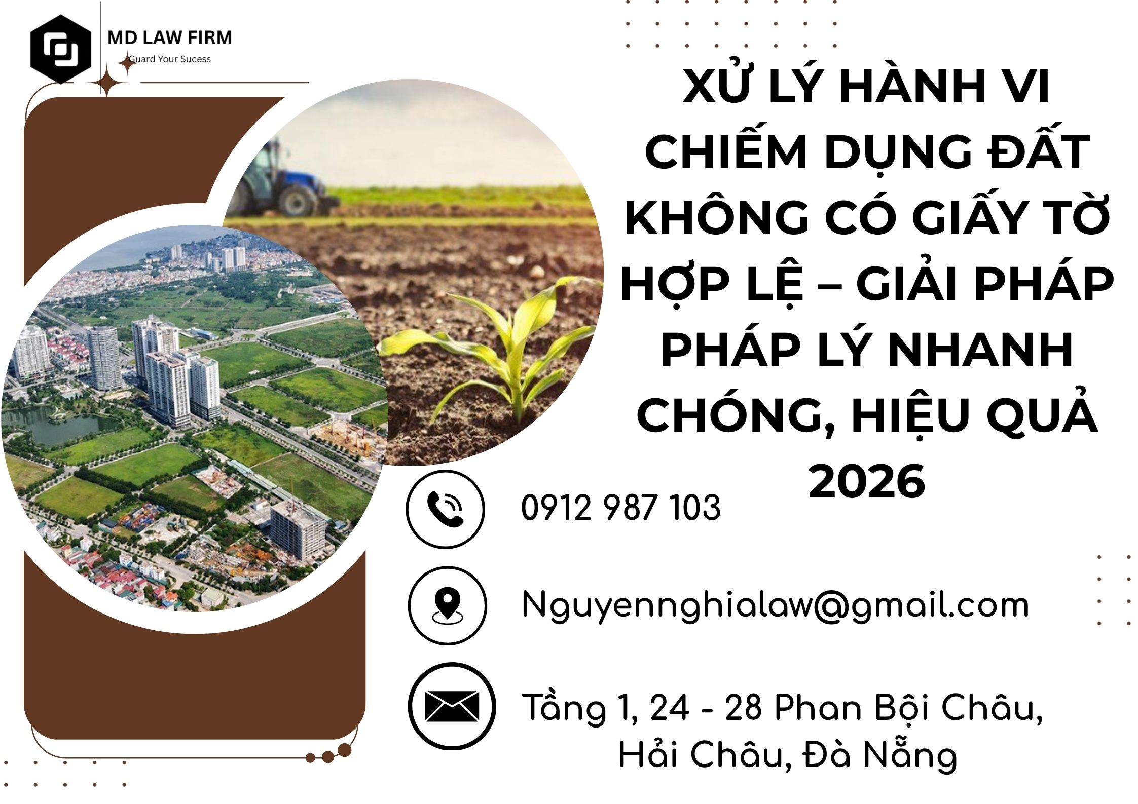 XỬ LÝ HÀNH VI CHIẾM DỤNG ĐẤT KHÔNG CÓ GIẤY TỜ HỢP LỆ – GIẢI PHÁP PHÁP LÝ NHANH CHÓNG, HIỆU QUẢ 2026