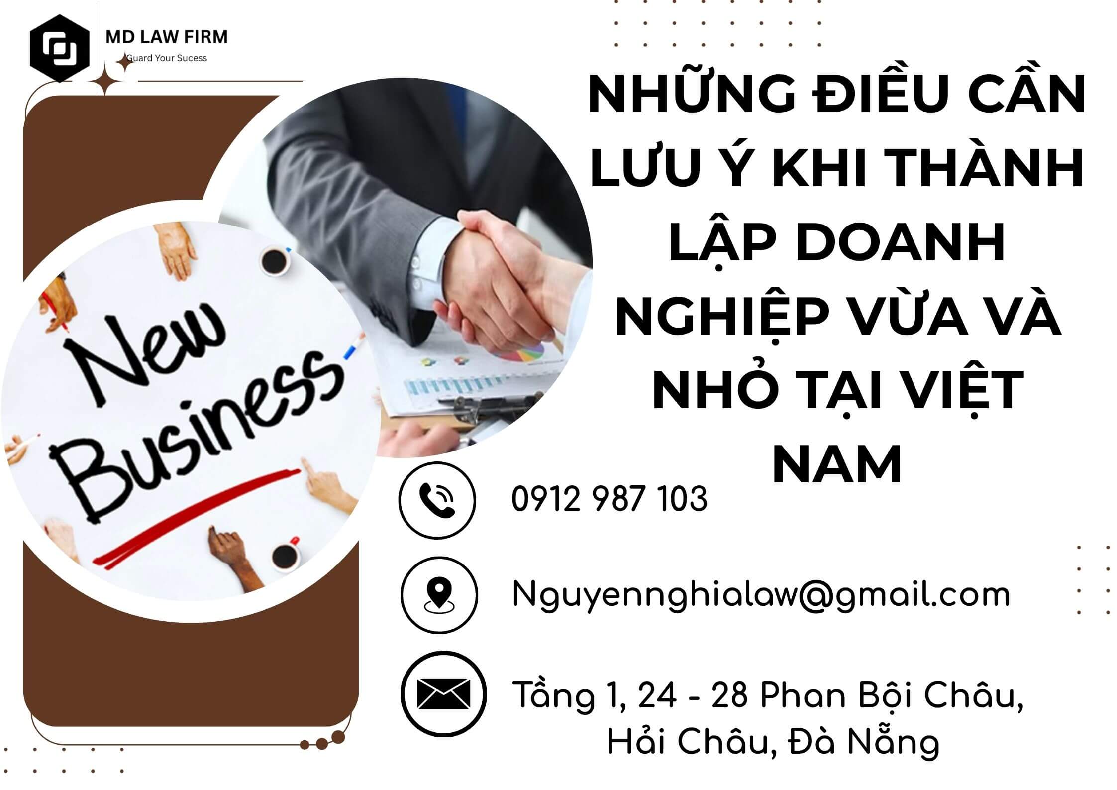 NHỮNG ĐIỀU CẦN LƯU Ý KHI THÀNH LẬP DOANH NGHIỆP VỪA VÀ NHỎ TẠI VIỆT NAM